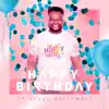 Chronade Nallyways - Happy Birthday - Single